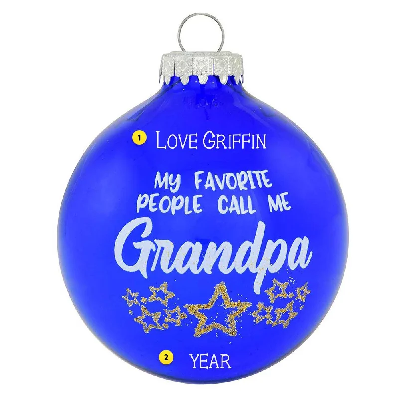 Personalized My Favorite People Call Me Grandpa Ornament