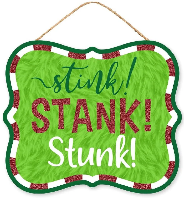 Stink! Stank! Stunk! Glitter Holiday Sign